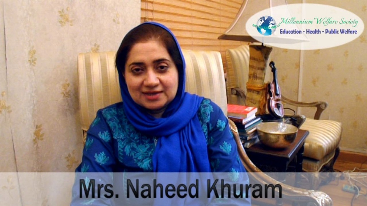 The Role Of "Millennium Welfare Society" By:Mrs.Naheed Khurram