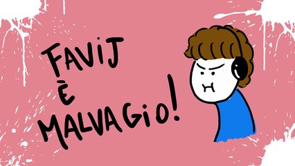 FaviJ è MALVAGIO [SHORT CARTOON]
