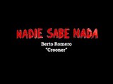 Momentos NSN: Berto Romero 