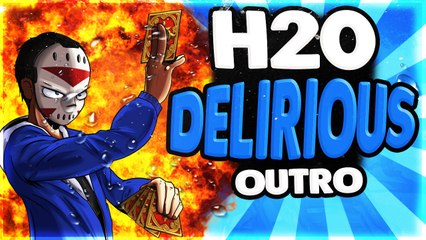 H20 Delirious new outro song , Full song