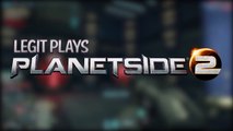 Legit Fails At Planetside 2 - Planetside 2 gameplay - 1080p60fps