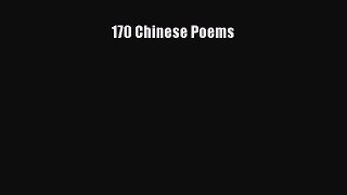 Read 170 Chinese Poems Ebook Free