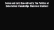 Download Solon and Early Greek Poetry: The Politics of Exhortation (Cambridge Classical Studies)