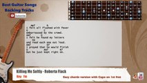 Killing Me Softly - Roberta Flack Guitar Backing Track with scale, chords and lyrics