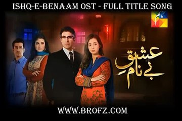 Ishq e Benaam OST Full Title Song HQ