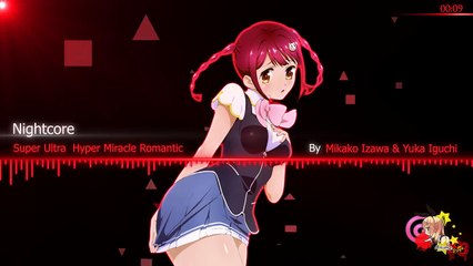 Nightcore Super Ultra Hyper Miracle Romantic『Mikako Izawa & Yuka Iguchi』