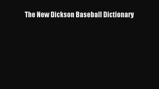 Read The New Dickson Baseball Dictionary PDF Free