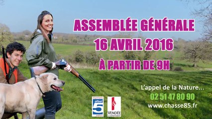 En Direct - AG des Chasseurs de Vendée - le 16 Avril 2016 à 9h