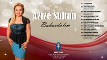 Azize Sultan - Haydi Gel Gamzeli Yar