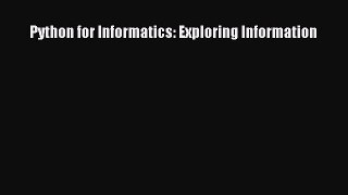 Download Python for Informatics: Exploring Information Ebook Free
