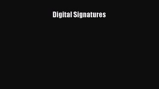 Read Digital Signatures Ebook Free