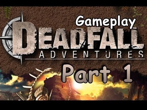 Deadfall Adventures Exploring Pc Gameplay Walkthrough Part 1