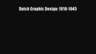 PDF Dutch Graphic Design: 1918-1945  EBook