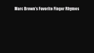 Download Marc Brown's Favorite Finger Rhymes Read Online