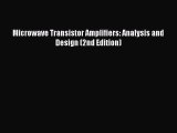 Download Microwave Transistor Amplifiers: Analysis and Design (2nd Edition) PDF Free