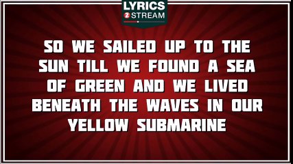 Yellow Submarine - The Beatles tribute - Lyrics
