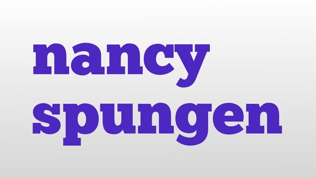 nancy spungen meaning and pronunciation