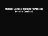 Download RSMeans Electrical Cost Data 2012 (Means Electrical Cost Data) PDF Free