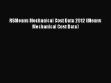 Read RSMeans Mechanical Cost Data 2012 (Means Mechanical Cost Data) Ebook Free