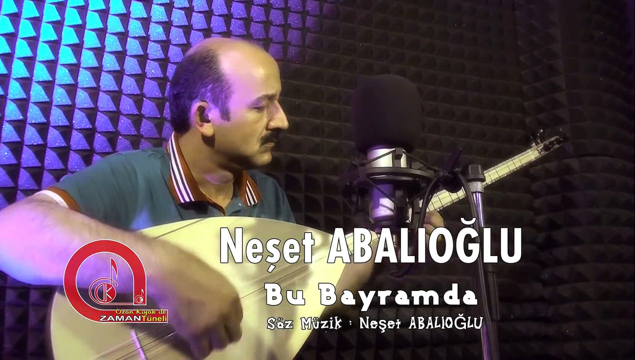 Neşet ABALIOĞLU Bu Bayramda