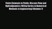 Read Finite Elements in Fluids Viscous Flow and Hydrodynamics (Wiley Series in Numerical Methods