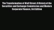 Read The Transformation of Wall Street: A History of the Securities and Exchange Commission