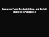 Read Javaserver Pages Illuminated (Jones and Bartlett Illuminated (Paperback)) Ebook Free