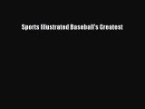 Download Sports Illustrated Baseball's Greatest PDF Online