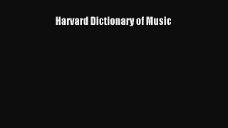 Download Harvard Dictionary of Music Ebook Free