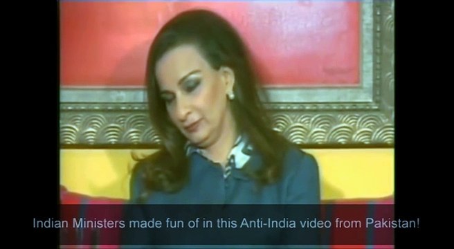 [Leaked Video] Former Pakistan Minister Sherry Rehman calls Indian Ministers Ugly