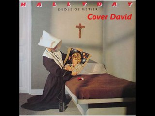 Johnny Hallyday - Drôle de métier Cover David