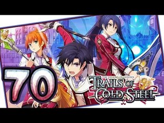 The Legend of Heroes: Trails of Cold Steel Walkthrough Part 70 (PS3, Vita) | English | No Commentary