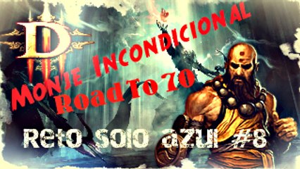 Diablo 3 Ros, Monje Incondicional, Reto Solo Azul #8