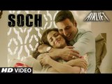 SOCH NA SAKE-AIRLIFT Full Video Song--Akshay Kumar Nimrat Kaur Arijit Singh Tulsi Kumar