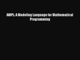 PDF Download AMPL: A Modeling Language for Mathematical Programming Read Online