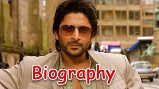 Arshad Warsi - Circuit of Bollywood | Biography