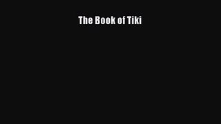 Download The Book of Tiki PDF Online