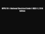 [PDF Download] NFPA 70®: National Electrical Code® (NEC®) 2014 Edition [PDF] Online