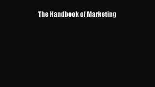 The Handbook of Marketing [Read] Full Ebook