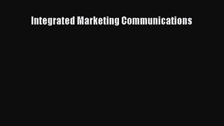 Integrated Marketing Communications [Read] Online