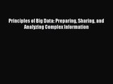 [PDF Download] Principles of Big Data: Preparing Sharing and Analyzing Complex Information