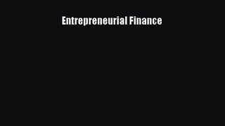 Entrepreneurial Finance [Read] Full Ebook