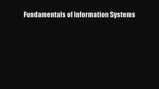 [PDF Download] Fundamentals of Information Systems [Download] Online