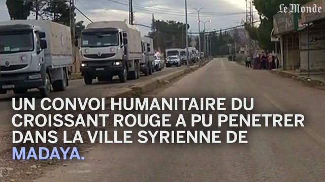 Un convoi humanitaire rentre dans la ville syrienne assiégée de Madaya