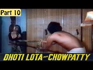 "Dhoti Lota Aur Chaupati" | Superhit Hindi Drama Movie | Mohan Choti, Dharmendra | Part 10/13 [HD]