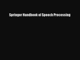 [PDF Download] Springer Handbook of Speech Processing [PDF] Online