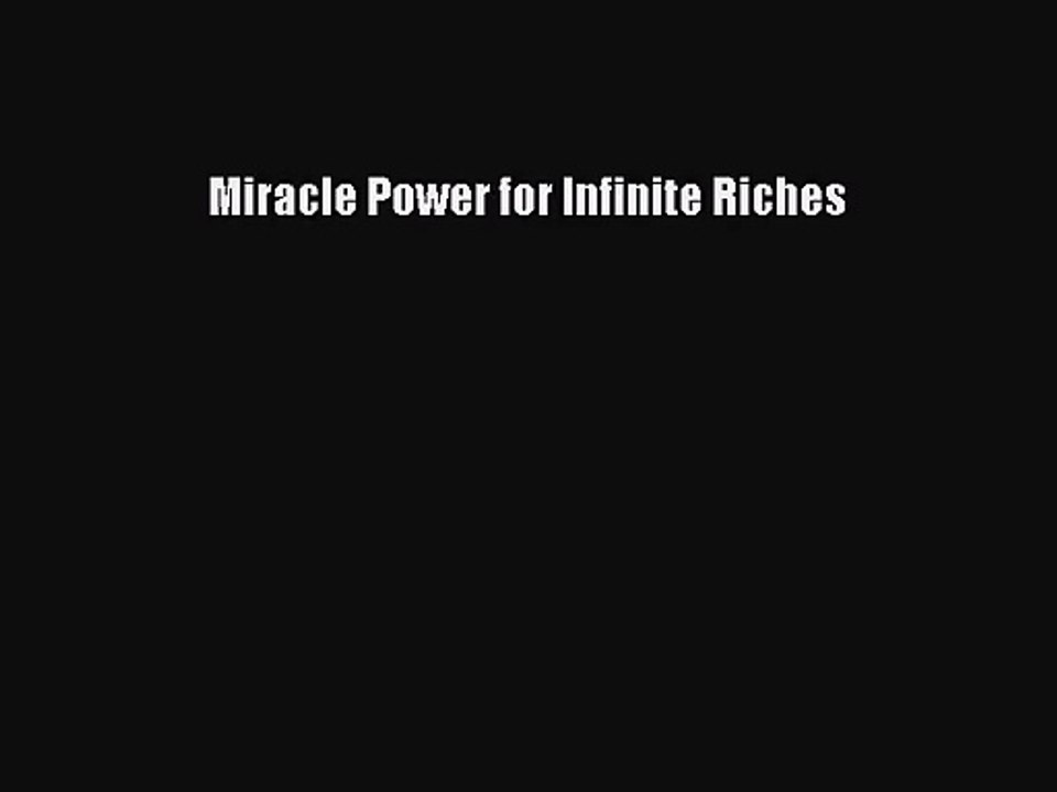 [PDF Download] Miracle Power for Infinite Riches [PDF] Online