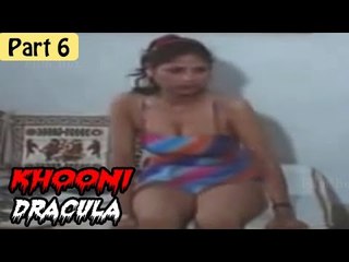 Khooni Dracula Hindi Movie (1992) | Harinam Singh, Amrit Pal | Part 6/9 [HD]