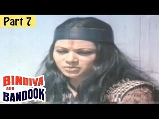Bindiya Aur Bandook Hindi Movie (1972) | Asha Sachdev, Joginder Shelly | Part 7/12 [HD]