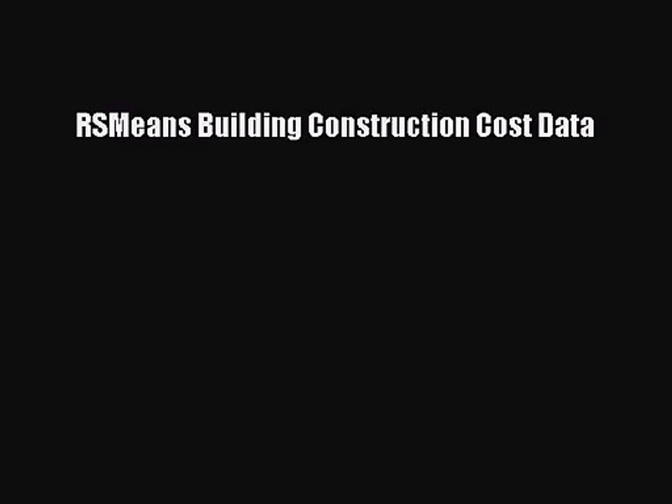 [PDF Download] RSMeans Building Construction Cost Data [PDF] Online